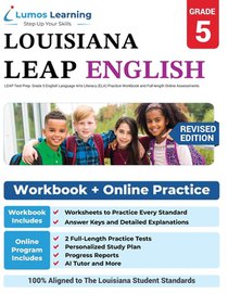 LEAP Test Prep: Grade 5 English Language Arts Literacy (ELA) Practice Workbook and Full-length Online Assessments: LEAP Study Guide
