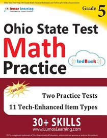 Ohio State Test Prep: 5th Grade Math Practice Workbook and Full-length Online Assessments: OST Study Guide