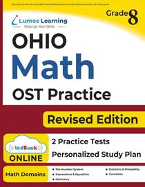 Ohio State Test Prep: 8th Grade Math Practice Workbook and Full-length Online Assessments: OST Study Guide