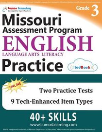 Missouri Assessment Program Test Prep: Grade 3 English Language Arts Literacy (ELA) Practice Workbook and Full-length Online Assessments: MAP Study Gu