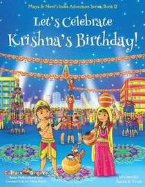 Let's Celebrate Krishna's Birthday! (Maya & Neel's India Adventure Series, Book 12) voorzijde