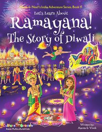 Let's Learn About Ramayana! The Story of Diwali (Maya & Neel's India Adventure Series, Book 15) voorzijde