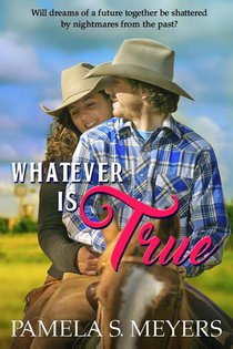 Whatever Is True
