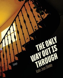 The Only Way Out Is Through