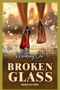 Walking on Broken Glass
