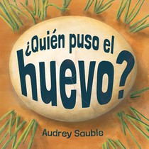 ¿Quién puso el huevo?