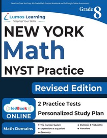 New York State Test Prep: 8th Grade Math Practice Workbook and Full-length Online Assessments: NYST Study Guide