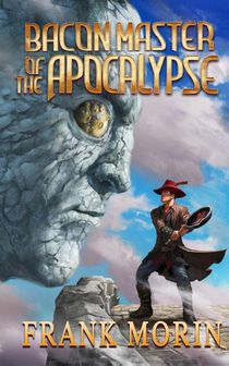 Bacon Master of the Apocalypse