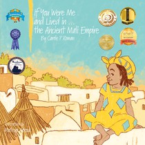 If You Were Me and Lived in...the Ancient Mali Empire