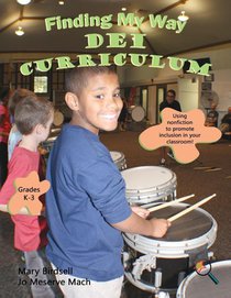 Finding My Way DEI Curriculum