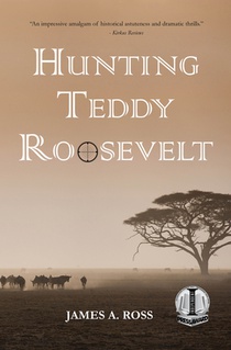 Hunting Teddy Roosevelt