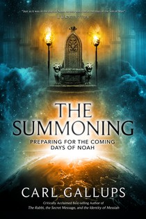Summoning: Preparing for the Days of Noah