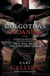 Golgotha's Groaning