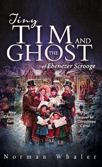 Tiny Tim and The Ghost of Ebenezer Scrooge
