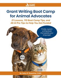 Grant Writing Boot Camp for Animal Advocates