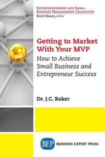 Getting to Market with Your MVP