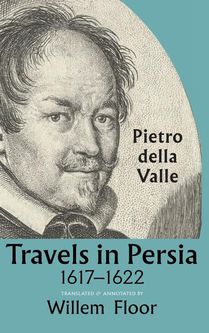 Travels In Persia, 1617-1622