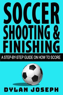 Soccer Shooting & Finishing