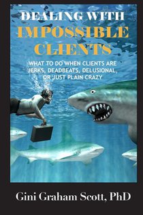 Dealing with Impossible Clients
