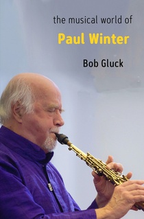 The Musical World of Paul Winter