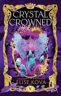 Crystal Crowned
