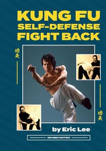 KUNG FU SELF DEFENSE FIGHT BACK