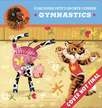 Porcupine Pete's Sports Corner: Gymnastics