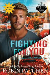 Fighting for You