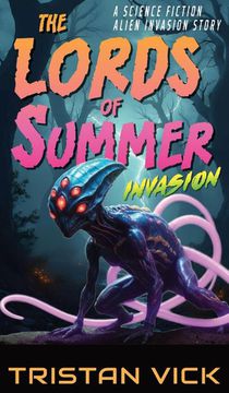 The Lords of Summer Invasion