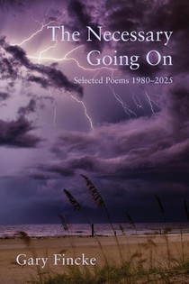 The Necessary Going On