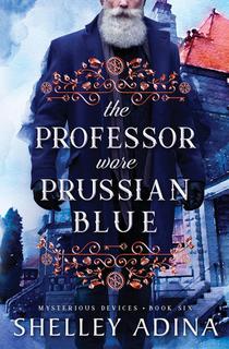The Professor Wore Prussian Blue