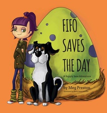 Fifo Saves the Day: A Supply Chain and Logistics Adventure for Kids