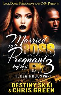 Married to a Boss, Pregnant by my Ex 3 voorzijde