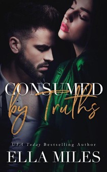 Consumed by Truths