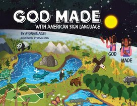 God Made (with American Sign Language)