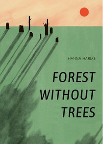 Forest Without Trees