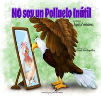 Eagle, S: No Soy un Polluelo Inútil