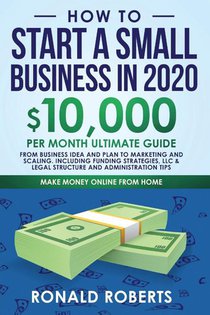 How to Start a Small Business in 2020
