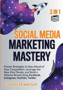 Social Media Marketing Mastery