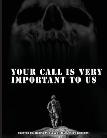 Your Call is Very Important to Us