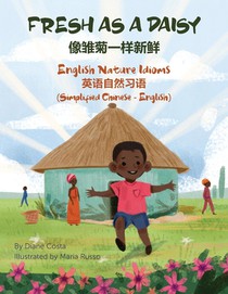 Fresh as a Daisy - English Nature Idioms (Simplified Chinese-English)