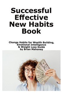 Successful Effective New Habits Book