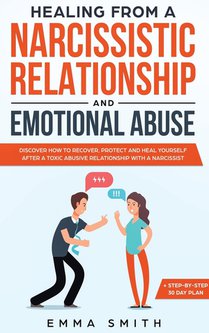 Healing from A Narcissistic Relationship and Emotional Abuse voorzijde