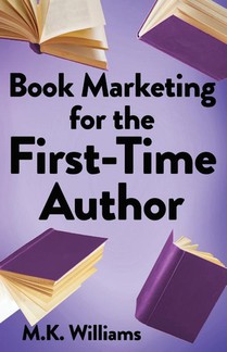 Book Marketing for the First-Time Author