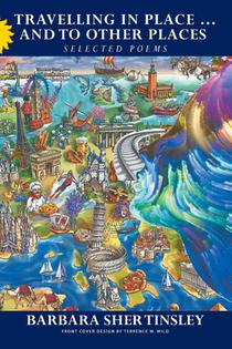 Travelling in Place . . . and to Other Places