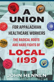 A Union for Appalachian Healthcare Workers