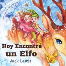 Hoy Encontré un Elfo