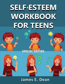 Self-Esteem Workbook for Teens