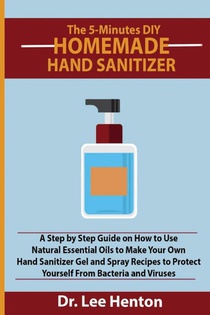 The 5-Minutes DIY Homemade Hand Sanitizer