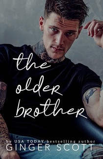 The Older Brother: A Rival Brothers, Age-Gap Romance